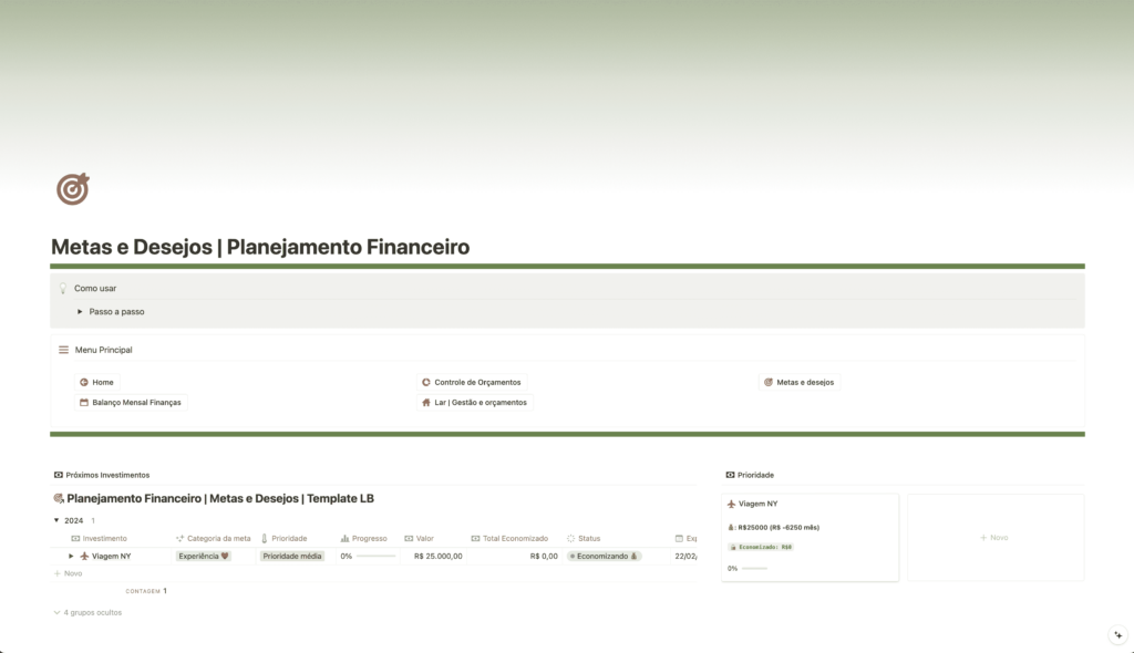 Controle de investimentos para metas e desejos, com planejamento financeiro de quanto guardar por mês, e progresso da meta