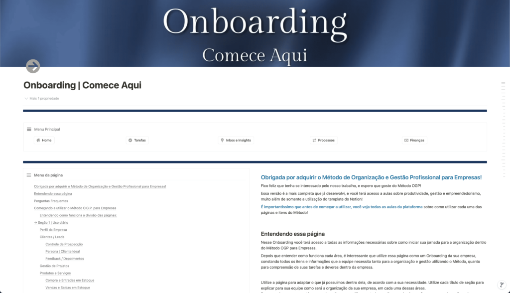 Uma página exclusiva para te direcionar a como utilizar o Método OGP na sua empresa, com auxílio das aulas da plataforma, e posteriormente modificar para um Onboarding da sua empresa, e situar a equipe sobre como e quantas vezes utilizar cada uma das áreas