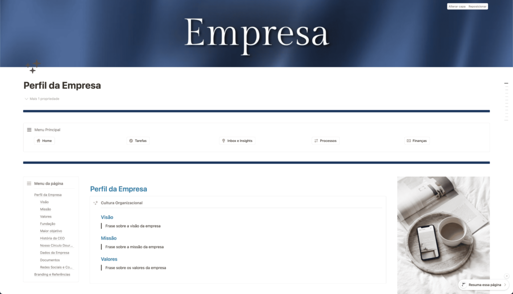 Seção para inserir informações sobre a empresa, desde dados importantes como acessos, CNPJ e documentos, até propósito e branding da empresa