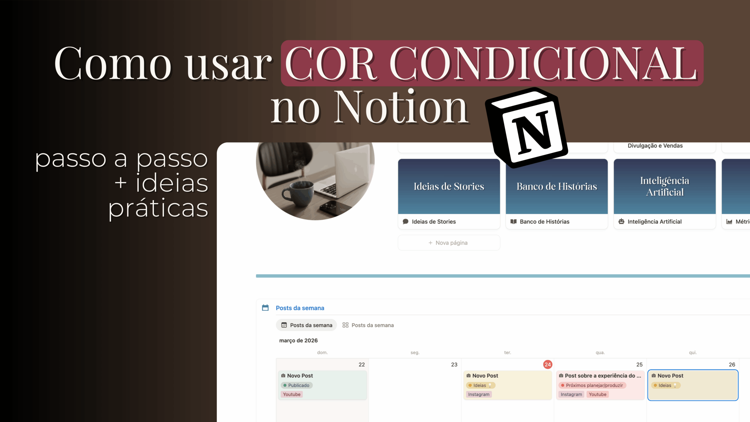 Como usar COR CONDICIONAL no Notion (passo a passo + ideias práticas)